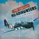 Kentucky Headhunters - Flying Under The Radar