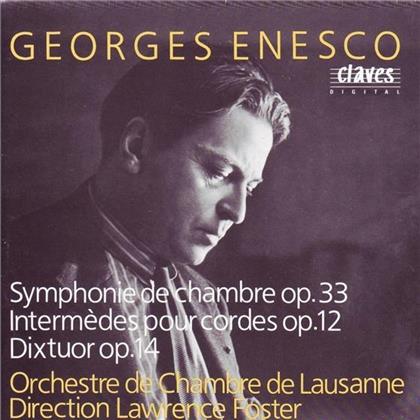 Foster Lawrence/Orch.De Chambre Lausanne & Georges Enesco - Kammersinfonie Op.33/2 Intermezzi