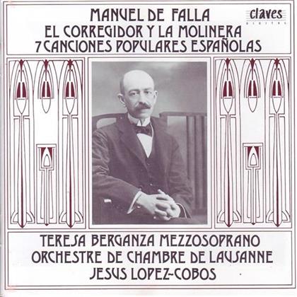 Berganza Teresa/Alvarez-Pajero & Manuel de Falla (1876-1946) - El Corregidor Y La Molinera