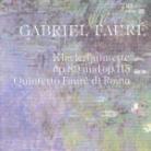 Quintetto Faure Di Roma & Gabriel Fauré (1845-1924) - Klavierquintette Op. 89/115
