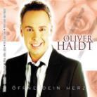 Oliver Haidt - Oeffne Dein Herz