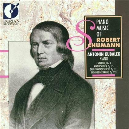 Kubalek & Robert Schumann (1810-1856) - Carnaval Op9, Kinderszenen Op1