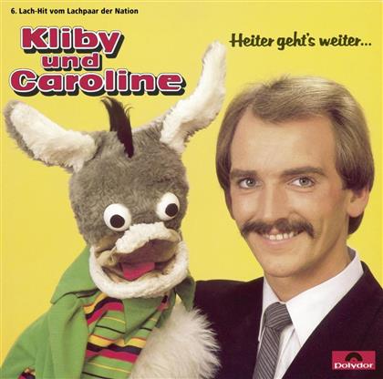 Kliby & Caroline - Heiter Geht's Weiter Folge 06