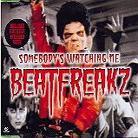 Beatfreakz - Somebody's Watching Me