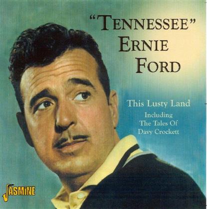 Tennessee Ernie Ford - This Lusty Land