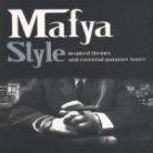 Mafya Style
