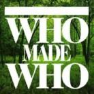 WhoMadeWho - Green Versions - Acoustic