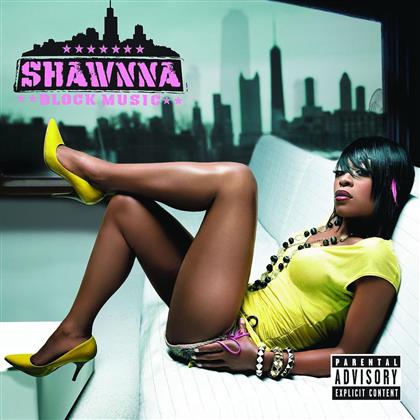 Shawnna - Block Music