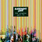 Basement Jaxx - Singles Part 2