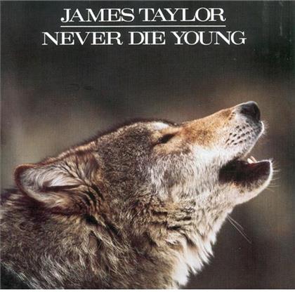 James Taylor - Never Die Young (Remastered)