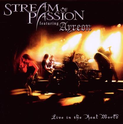 Stream Of Passion & Ayreon - Live In The Real World (2 CDs)