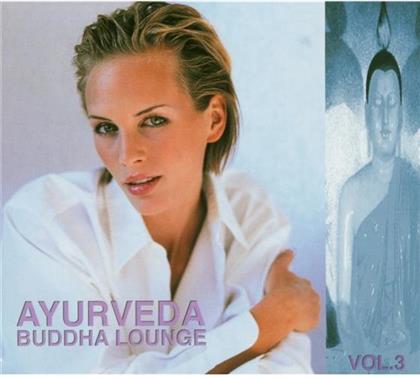 Ayurveda - Vol. 3 - Buddah Lounge