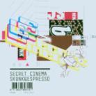 Secret Cinema - Skunk & Espresso