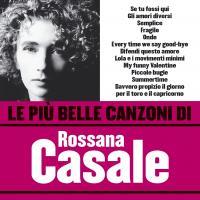 Rossana Casale - Le Piu Belle Canzoni Di