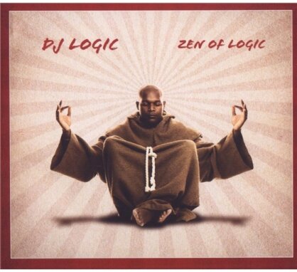 DJ Logic - Zen Of Logic