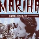 Mariha - Further Deeper Closer