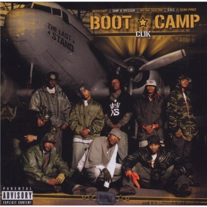 Boot Camp Clik - Last Stand