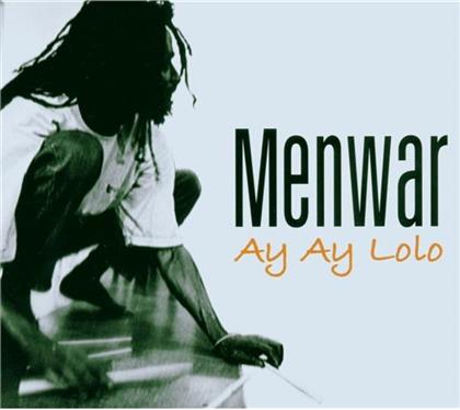 Menwar - Ay Ay Lolo