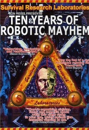 Survival Research Laboratories - Ten years of Robotic Mayhem