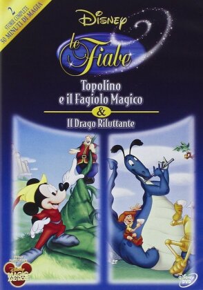 Le fiabe Disney 6 - Topolino e il fagiolo magico / Il drago riluttante