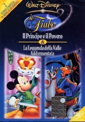 Le fiabe Disney 1 - Il principe e il povero / La leggenda della valle