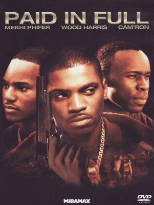 Paid in full (2002)
