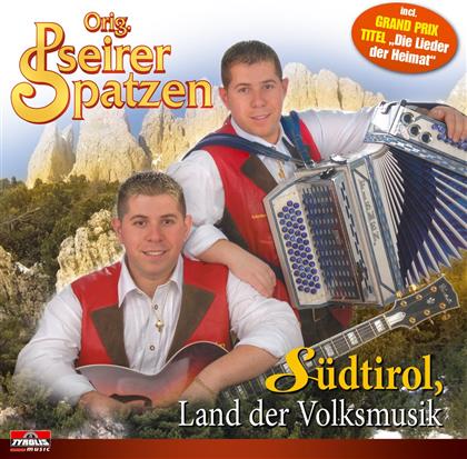 Original Pseirer Spatzen - Südtirol Land Der Volksmusik