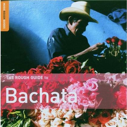 Rough Guide To - Bachata