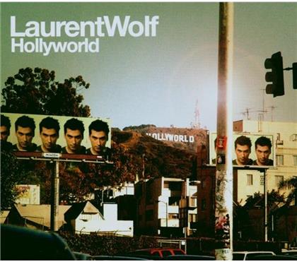Laurent Wolf - Hollyworld