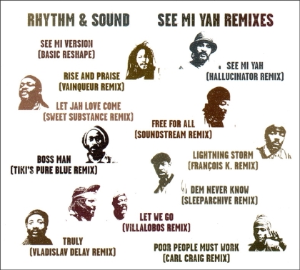 Rhythm & Sound - See Mi Yah - Remixes