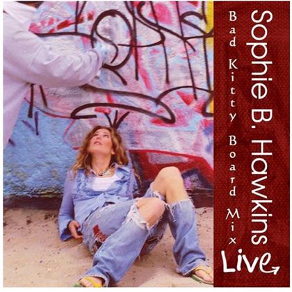 Sophie B. Hawkins - Live - Bad Kitty Board Mix (2 CDs)