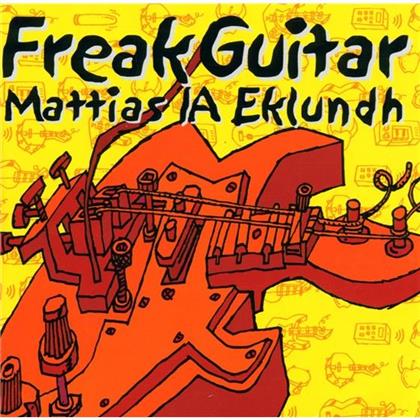 Mattias Eklundh - Freak Guitar 1