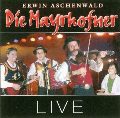 Die Mayrhofner - Live