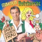 Stubaitaler Holzknecht - Bauer Suchen Frau