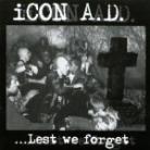 Icon A.D. - Lest We Forget