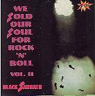 Black Sabbath - We Sold Our Souls For Rock'n'roll 2