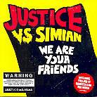 Justice (Electro) Vs Simian - We Are Your Friends