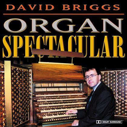 Briggs & Various - Organ Spectacular