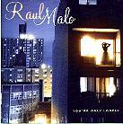 Raul Malo (The Mavericks) - You're Only Lonely