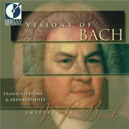 Guillou, Rangell & Johann Sebastian Bach (1685-1750) - Bearbeitung - Visions Of Bach