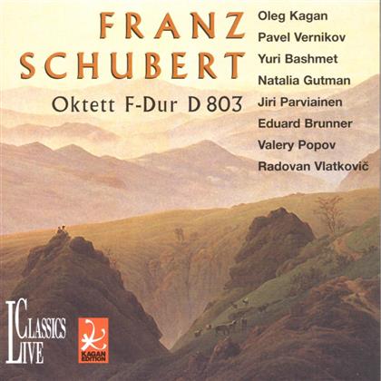 Kagan Oleg & Vernikov & Franz Schubert (1797-1828) - Oktett D803 (Kagan Edition Vol)