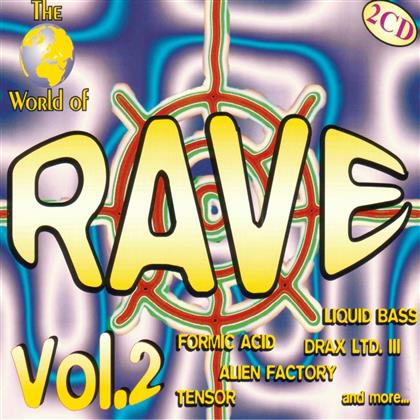 World Of Rave - Vol. 2 (2 CDs)
