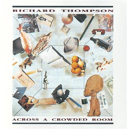 Richard Thompson - Across A Crowded Room