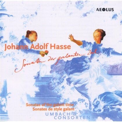Umbach/Rothert/Zinc & Johann Adolf Hasse (1699-1783) - Sonate Op5/1-6
