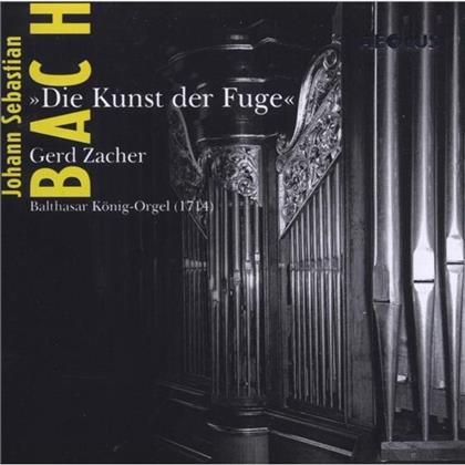 Zacher, Orgel Balthasar Koenig & Johann Sebastian Bach (1685-1750) - Kunst Der Fuge Bwv1080