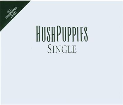 Hushpuppies - Single