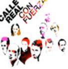 Calle Real - Con Fuerza
