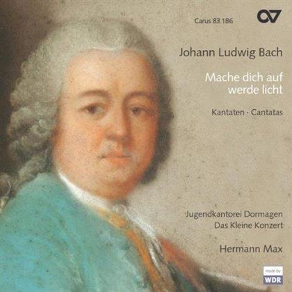 Max/Schlick/Nichols/Jochens/Varcoe & Johann Ludwig Bach - Mach Dich Auf, Werde Licht/Ja, Du Hast..