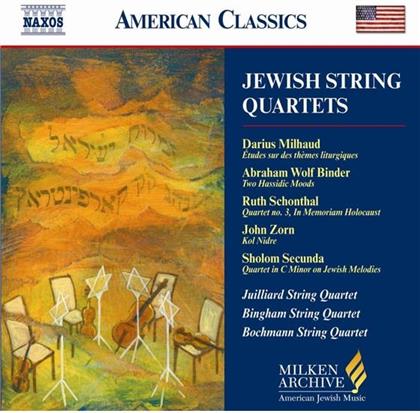 Juilliard String Quartet, Bingham, Bochmann String Quartet & Milhaud/Schonthal/Secunda - Jewish String Quartets