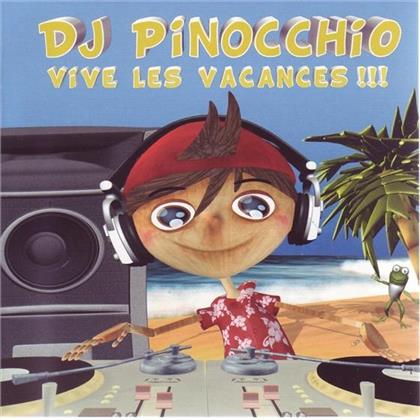 Pinocchio - Vive Les Vacances (2 CDs)